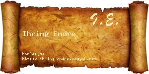 Ihring Endre névjegykártya